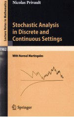 STOCHASTIC ANALYSIS IN DISCRETE AND CONTINUOUS SETTINGS