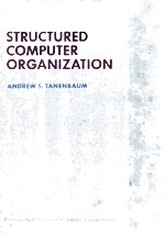 STRUCTURED COMPUTER ORGANIZATION