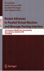 Lecture Notes in Computer Science 4192 Recent Advances in Parallel Virtual Machine and Message Passi