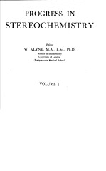 PROGRESS IN STEREOCHEMISTRY VOLUME 1