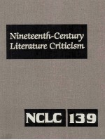 Nineteenth-Century Literature Criticism Volume 139