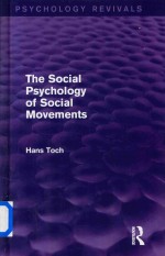 The Social Psychology of Social Movements