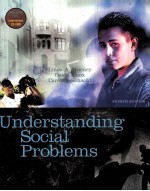 UNDERSTANDING SOCIAL PROBLEMS FOURTH EDITION