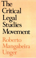 THE CRITICAL LEGAL STUDIES MOVEMENT