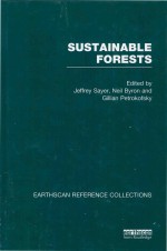 Sustainable Forests Earthscan Reference Collections Volume IV