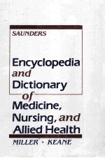 ENCYCLOPEDIA AND DICTIONARY OF MEDICINE