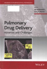 Pulmonary drug delivery advances and challenges