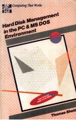 Hard Disk Management in the PC and MS DOS Environment