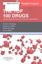 The top 100 drugs clinical pharmacology and practical prescribing