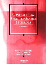 CONTRACT LAW:SELECTED SOURCE MATERIALS 2004 EDITION