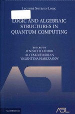 Logic And Algebraic Structures In Quantum Computing