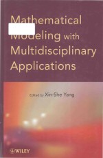 Mathematical Modeling With Multidisciplinary Applications