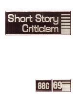 Short Story Criticism Volume 69