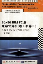 The 80x86 IBM PC And Compatible Computers Volume I & II Assembly Language