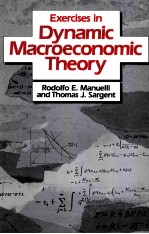 EXERCISES IN DYNAMIC MACROECONOMIC THEORY