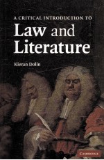 A CRITICAL INTRODUCTION TO Law and Literature