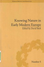 Knowing Nature in Early Modern Europe Number 5