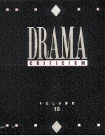 DRAMA CRITICISM VOLUME 10