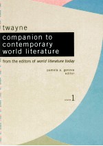 twayne companion to contemporary world literature from the editors of world literature today volume 