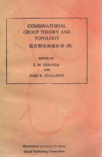 COMBINATORIAL GROUP THEORY AND TOPOLOGY