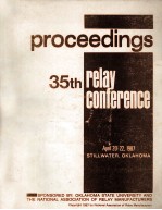 PROCEEDINGS 35TH RELAY CONFERENCE