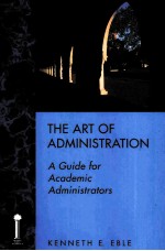 THE ART OF ADMINISTRATION