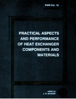 PRACTICAL ASPECTS AND PERFORMANCE OF HEAT EXCHANGER COMPONENTS AND MATERIALS