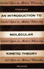 An Introduction To Molecular Kinetic Theory