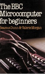 THE BBC MICROCOMPUTER FOR BEGINNERS