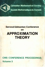 SECOND EDMONTON CONFERENCE ON APPROXIMATION THEORY CONFERENCE PROCEEDINGS . VOLUME 3