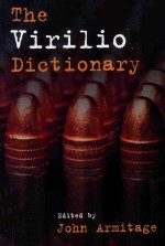 The Virilio Dictionary