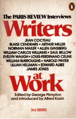 Writers at Work The Paris Review Interviews THIRD SERIES