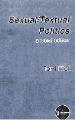 Sexual/Textual Politics Feminist Literary Theory second edition