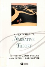 A COMPANION TO NARRATIVE THEORY