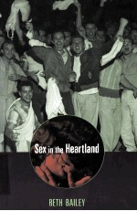 SEX IN THE HEARTLAND