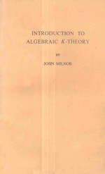 INTRODUCTION TO ALGEBRAIC K-THEORY