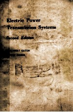 ELECTRIC POWER TRANSMISSION SYSTEMS SECOND EDITION