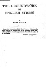 THE GROUNDWORK OF ENGLISH STRESS