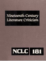 Nineteenth-Century Literature Criticism Volume 181