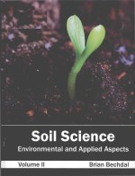 Soil Science: Environmental and Applied Aspects Volume II