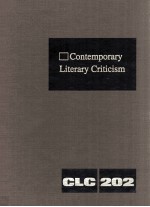 Contemporary Literary Criticism Volume 202