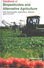 Handbook of Biopesticides and Alternative Agriculture New Technlolgies