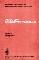 THE IEA/SSPS SOLAR THERMAL POWER PLANTS FACTS AND FIGURES VOLUME 3:SITE SPECIFIC