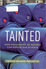 Tainted how philosophy of science can expose bad science