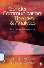 Gender Communication Theories & Analyses   From Slience to Performance