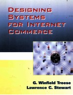 DESIGNING SYSTEMS FOR INTERNET COMMERCE