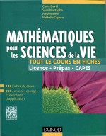 Mathematiques Pourles Sciences De la Vie Tout Le Cours En Fiches Licence·Prepas·capes