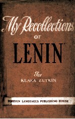 MY RECOLLECTIONS OF LENIN