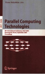 Lecture Notes in Computer Science 3606 Parallel Computing Technologies 8th International Conference