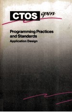 CTOS/Open Programming Practices and Standards Application Design